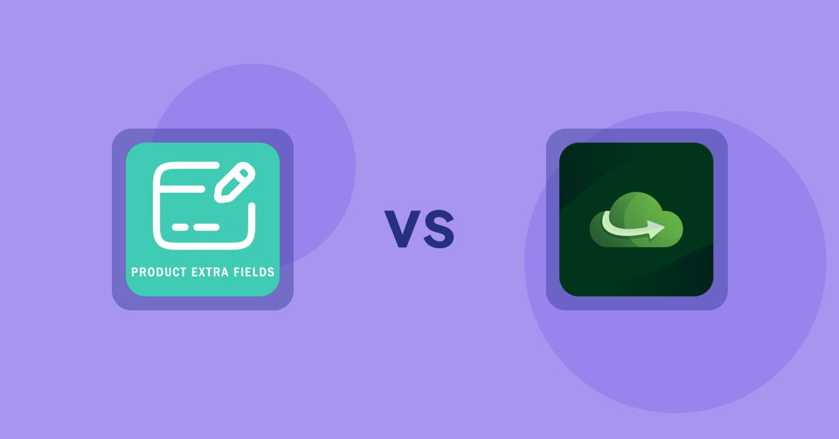 Shopify Metafield Apps: Product Extra Fields ‑Soronix vs Akeans Upload Hike