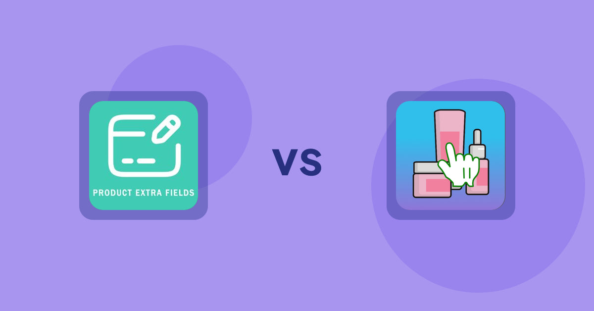 Shopify Metafield Apps: Product Extra Fields ‑Soronix vs Clickable Ingredients: Seetext