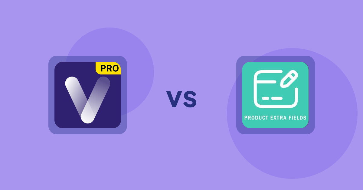 Shopify Metafield Apps: Variant Description Pro vs Product Extra Fields ‑Soronix