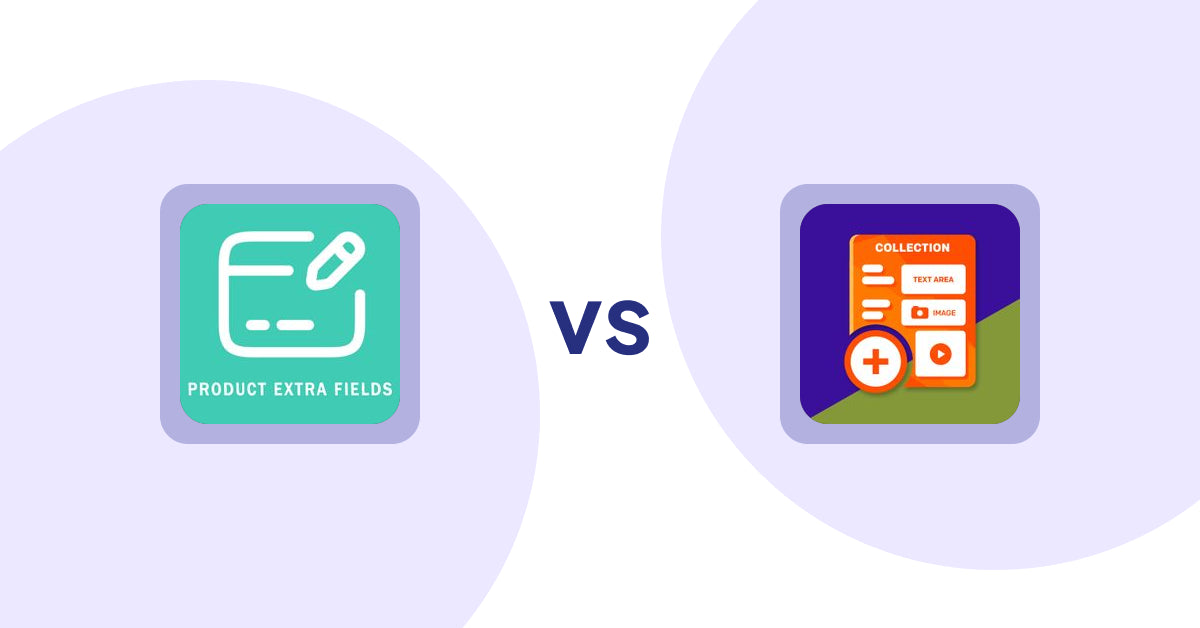 Shopify Metafield Apps: Product Extra Fields ‑Soronix vs Collection Additional Fields