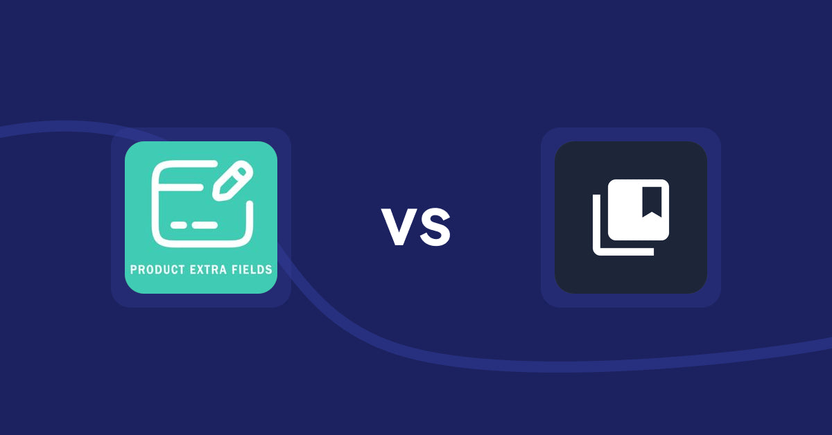 Shopify Metafield Apps: Product Extra Fields ‑Soronix vs Smart Metafield Collections