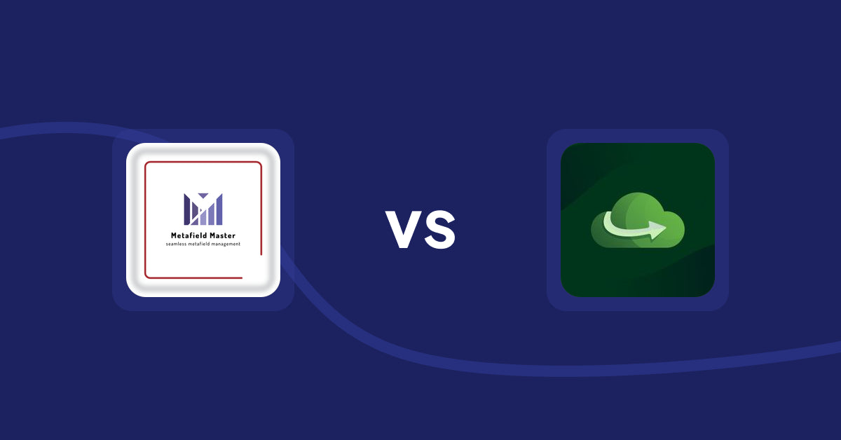 Shopify Metafield Apps: Metafield Master vs Akeans Upload Hike