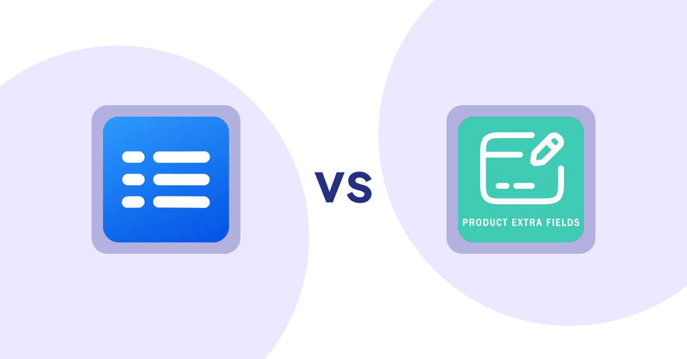 Shopify Metafield Apps: Easy Specification Table vs Product Extra Fields ‑Soronix