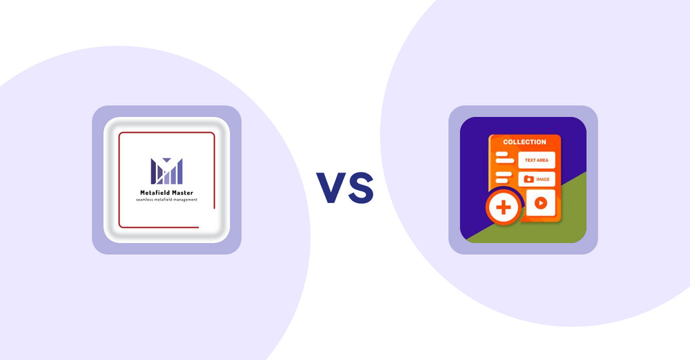 Shopify Metafield Apps: Metafield Master vs. Collection Additional Fields