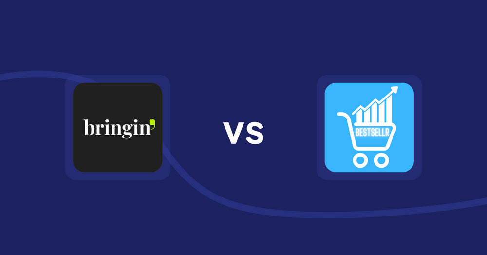 Shopify Product Display Apps: Bringin vs Bestsellr